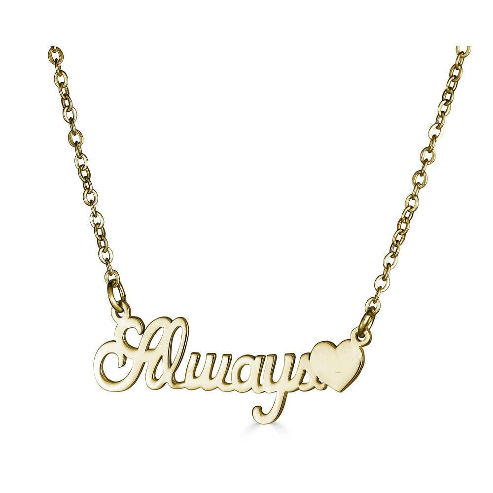 Ari&Lia Empowered Name Necklaces Gold Plated Always ❤️ Empowered Name Necklace NP90580-Always-GPSS